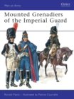 Image for Mounted grenadiers of the Imperial Guard