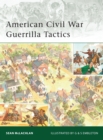 Image for American Civil War Guerrilla Tactics