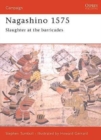 Image for Nagashino 1575: slaughter at the barricades : 69