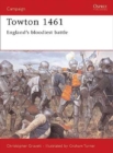 Image for Towton 1461: England&#39;s bloodiest battle