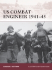 Image for US Combat Engineer 1941–45