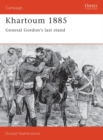 Image for Khartoum 1885: General Gordon&#39;s last stand