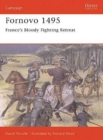Image for Fornovo 1495: France&#39;s bloody fighting retreat : 43