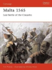 Image for Malta 1565: last battle of the Crusades