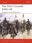 Image for The first crusade, 1096-99: conquest of the Holy Land