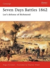 Image for Seven days battles 1862: Lee&#39;s defense of Richmond : 133