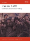 Image for Dunbar 1650: Cromwell&#39;s most famous victory