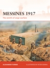 Image for Messines 1917  : the zenith of siege warfare