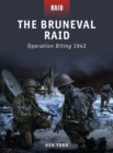 Image for The Bruneval Raid  : Operation Biting, 1942