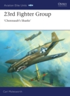 Image for 23rd Fighter Group: ChennaultAEs Sharks