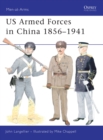 Image for Us Armed Forces in China 1856u1941 : 455