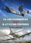 Image for Fw 190 Sturmbocke vs B-17 Flying Fortress