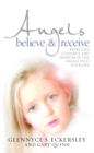 Image for Believe and receive  : allow the guidance and the wisdom of the angels into your life