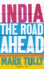 Image for India: the road ahead