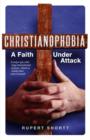 Image for Christianophobia
