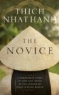 Image for The novice  : a story of love and truth