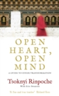 Image for Open heart, open mind  : a guide to inner transformation