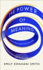 Image for The Power of Meaning