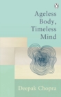 Image for Ageless body, timeless mind