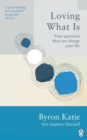 Image for Loving what is  : how four questions can change your life
