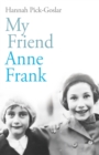 Image for My friend Anne Frank