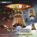 Image for The Dalek conquests