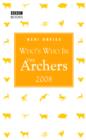 Image for Who&#39;s who in The Archers 2008