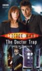 Image for Doctor Who: The Doctor Trap