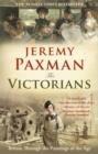 Image for The Victorians  : Britain through the paintings of the age