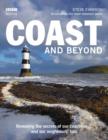 Image for Coast and beyond  : revealing the secrets of our coastline-- and our neighbours&#39; too!