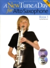 Image for A New Tune A Day : Alto Saxophone - Book 1