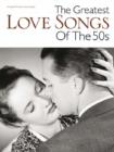 Image for The Greatest Love Songs of the 50s