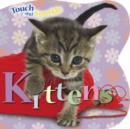 Image for Touch and Sparkle : Kittens