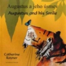 Image for Augustus and His Smile in Slovakian and English
