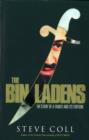 Image for The Bin Ladens : The Story of a Family and Its Fortune