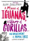Image for A Mess of Iguanas, a Whoop of Gorillas...