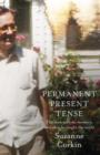 Image for Permanent present tense  : the man with no memory, and what he taught the world