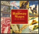 Image for Great railway maps of the world