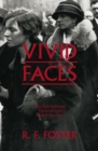 Image for Vivid faces  : the revolutionary generation in Ireland, 1890-1923