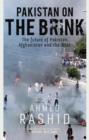 Image for Pakistan on the brink: the future of Pakistan, Afghanistan and the West