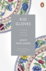 Image for Kid gloves