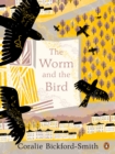 Image for The worm and the bird