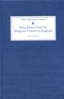 Image for King James I and the religious culture of England