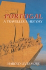 Image for Portugal: a traveller&#39;s history