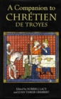 Image for A companion to Chretien de Troyes