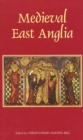 Image for Medieval East Anglia