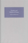 Image for Gender and medieval drama