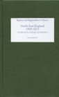 Image for North-East England, 1569-1625: governance, culture and identity
