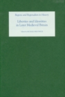 Image for Liberties and Identities in the Medieval British Isles