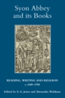 Image for Syon Abbey and its books: reading, writing and religion, c.1400-1700 : v. 24